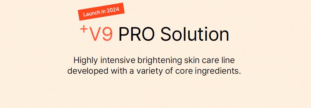 Beldora V9 Pro brightening line