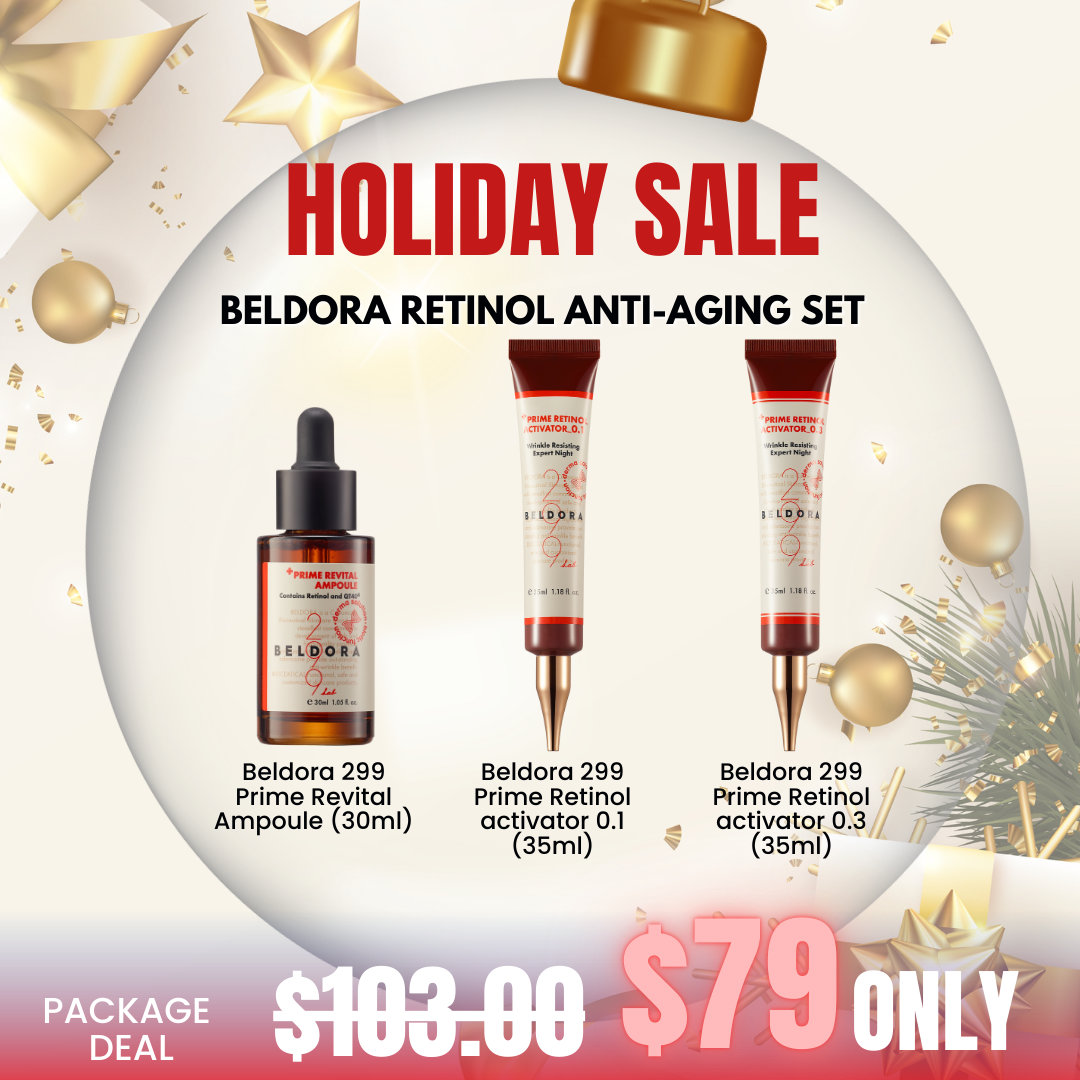 Belodra 299 Prime Retinol Anti-aging Set_Black Friday Korean Skincare Sale Accelerate skin turnover with retinol and relieve wrinkles and pigmentation! Firm and tight your skin from inside! BELDORA is a customized skin care brand with steadfast commitment to development of safe and high-quality products. Efficacy and safety as BELDORA’s core values. Focusing on consumer needs. Committed to quality products. PERSISTENCE – Always looking for better solutions. PURISM – Less decorations and more efficacies. CONSTANCY – maintain good skin condition . DESIRABLE – Accomplish the desire for a desirable skin. FOCUS – Skincare products only. Beldora 299 Prime Revital Ampoule Anti-wrinkle Solution 30ml  - Ampoule Improve skin elasticity and provide nutrient, lasting moisture and wrinkle reducing benefits. Beldora 299 Prime Retinol Activator 0.1 Skin Renewal & Brightening Expert 35ml Anti-wrinkle night cream highly concentrated anti winkle activator that contains Retinol, Adenosine and Hyaluronic Acid leaves the skin silky and brighter Beldora 299 Prime Retinol Activator 0.3 Skin Renewal & Brightening Expert 35ml