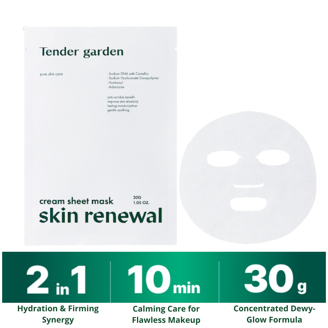 Tender garden Skin Renewal Cream Sheet Mask 30g_Black Friday Korean Skincare Sale Tender garden Skin Renewal Cream Sheet Mask (30g) - 1sheet Perfect Makeup Condition S.O.S Deep-Rising Moisture Lifting / Soothing & Moisturizing Dual Care Camellia PDRN + Exosome + NB P-Complex robustly replenish moisture and restore skin barrier for healthy skin condition renewal. Clinically Proven High-Performance Care Skin cooling, compromised skin barrier improvement, deep skin moisturizing, and elasticity improvement effects confirmed through 4 clinical tests. NEXT-GEN APPLYING “HYDRO-Glow Tox” PHYTO PDRN SKIN THEARAPY LINE