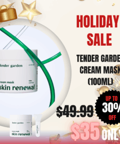 Tender Garden Skin Renewal Cream Mask (100ml) PDRN Tender garden Skin Renewal Cream Mask (100ml) Pure Water Glow Tox PDRN Cream Mask, Sleeping Pack, Wash-Off mask The Beginning of True Korean skincare Hydro Glow-tox Care Robust Skin Condition Recovery Hydro-toxin + Hydro Volume + Hydro Coating = 3-in-1 Care High, medium, and ultra-low molecular weight 5-type hyaluronic acid formula for robust moisture charging and skin condition recovery Clinically Proven High-Efficacy Care Instant moisture plumping effects, pore tightening, heat soothing effects, and 8 additional skin clinical test verifications completed NEXT-GEN APPLYING Korean skincare Hydro Glow-tox Care PHYTO PDRN SKIN THEARAPY LINE Camellia PDRN ; Korean skincare Hydro Glow-tox Care Combines high-purity 99% PHYTO PDRN components with 3D moisture technology. This delivers exceptional elasticity-enhancing skin renewal and outstanding well-aging Korean skincare Hydro Glow-tox Care effects. 110 Billion Exosomes ; Hydro Plumping Baby Collagen (17 Amino Acids) ; Hydro Coating