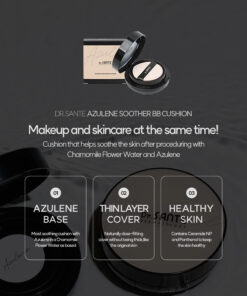 Dr. Sante Azulene Soother BB Airless Cushion (15g) Dr. Sante Azulene Soother BB Cushion (15g) Moisturizing and close-fitting perfect skin fit azulene ingredietn based airless BB cushion Makeup and skincare at the same time! cushion that helps soothe the skin after facial treatment #azulene base #thinlayer cover #healthy skin Dr. Sante Azulene Soother BB Cushion (15g) Dr. SANTE – KOREA NO.1 AESTHETIC BRAND Loved by Korean estheticians and K-beauty customers Beautiful skin starts from here. | You’ll hear the difference in your skin – with Dr. SANTE Dr. Sante Azulene Soother BB Cushion Ingredients : Chamomile Flower Water, Propanediol, Cetyl Ethylhexanoate, Caprylic/Capric Triglyceride, Titanium Dioxide, Butylene Glycol, Ethylhexyl Salicylate, Butyloctyl Salicylate, Phenyl Trimethicone, Cetearyl/PPG-10/1 Dimethicone, Polyglyceryl-6 Polyricinoleate, Ethylhexyl Palmitate, Purified Water, 1,2-Hexanediol, Disteardimonium Hectorite, Diisostearyl Malate, Sorbitan Sesquioleate, Zinc Oxide, Magnesium Sulfate, Beeswax, Ethoxy Diglycol, Panthenol, Lactobacillus Ferment Lysate, Evening Primrose Oil, Fragrance, Rosehip Extract, Mica, HDI/Trimethylol Hexyllactone Crosspolymer, Yellow Iron Oxide, Caprylyl Glycol, Aluminum Hydroxide, Triethoxycaprylylsilane, Tocopheryl Nicotinate, Red Iron Oxide, Ethylhexylglycerin, Methyldiisopropylpropionamide, Linseed Oil, Black Iron Oxide, Disodium EDTA, Sorbitan Laurate, Benzyl Salicylate, Silica, Hydrolyzed Chondrus Crispus/Chondrus Gum, Glycerin, Sodium Hyaluronate, Guaiazulene, Hydroxyethylcellulose, Acetyl Dipeptide-1 Cetyl Ester, Sodium Hyaluronate Crosspolymer, Hydrolyzed Hyaluronic Acid, Hydroxypropyltrimonium Hyaluronate, Ceramide NP, Tetracarboxymethyl Hexanoyl Dipeptide-12, Hyaluronic Acid, Sodium Acetylated Hyaluronate